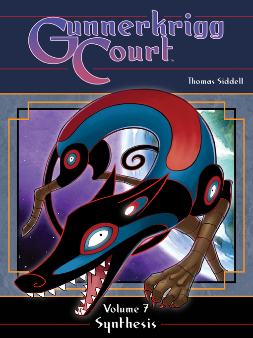 Title details for Gunnerkrigg Court (2008), Volume 7 by Tom Siddell - Available